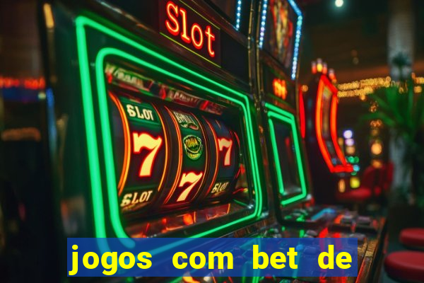 jogos com bet de 5 centavos